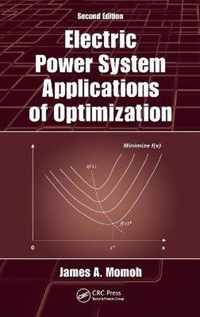 Electric Power System Applications of Optimization