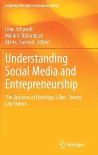 Understanding Social Media and Entrepreneurship