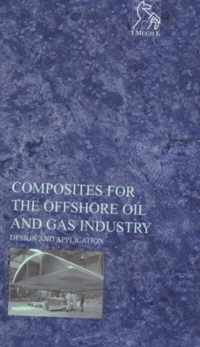 Composites for the Offshore Oil and Gas Industry