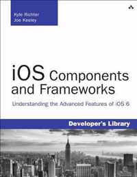 Ios Components And Frameworks