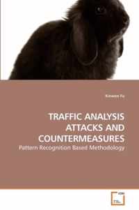 Traffic Analysis Attacks and Countermeasures