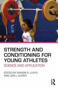 Strength and Conditioning for Young Athletes