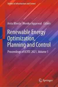 Renewable Energy Optimization, Planning and Control