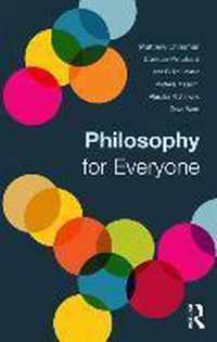 Philosophy for Everyone