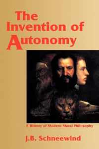 The Invention of Autonomy