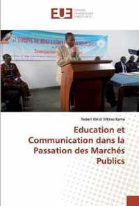 Education et Communication dans la Passation des Marches Publics