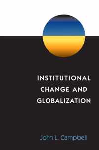 Institutional Change and Globalization