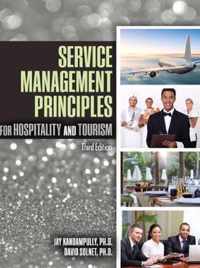 Service Management Principles for Hospitality and Tourism