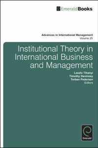 Institutional Theory in International Business