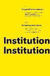 Vorgestellte Institutionen / Performing Institutions