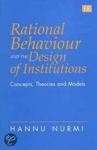 Rational Behaviour and the Design of Institutions