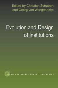 Evolution and Design of Institutions