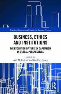 Business, Ethics and Institutions