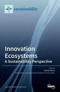 Innovation Ecosystems: A Sustainability Perspective