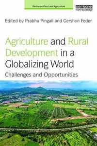 Agriculture and Rural Development in a Globalizing World