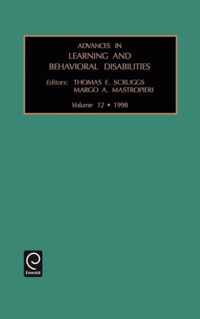 Advances in Learning and Behavioral Disabilities