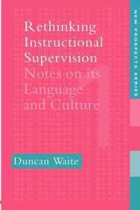 Rethinking Instructional Supervision