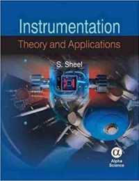 Instrumentation: Theory and Applications