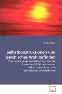 Selbstkonstruktionen und psychisches Wohlbefinden