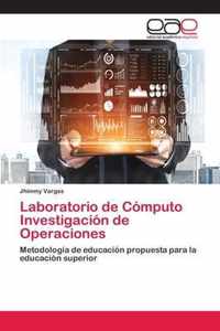 Laboratorio de Computo Investigacion de Operaciones