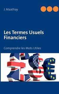 Les Termes Usuels Financiers