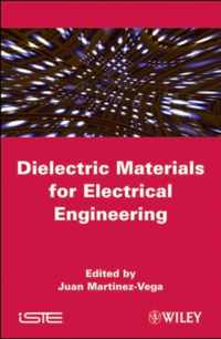 Dielectric Materials for Electrical Engineering