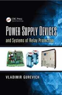 Power Supply Devices and Systems of Relay Protection