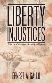 Liberty Injustices