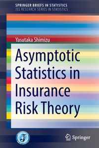 Asymptotic Statistics in Insurance Risk Theory