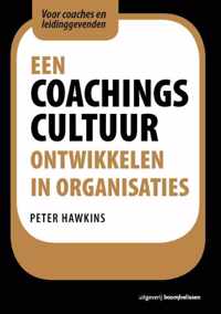 Een coachingscultuur ontwikkelen in organisaties