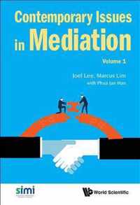 Contemporary Issues in Mediation