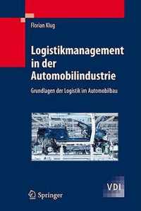 Logistikmanagement in Der Automobilindustrie