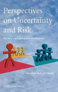 Perspectives on Uncertainty and Risk