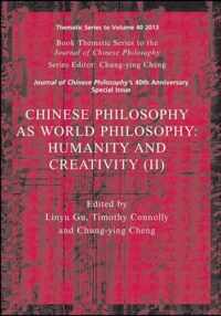 Chinese Philosophy as World Philosophy