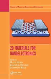 2D Materials for Nanoelectronics