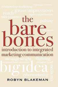 The Bare Bones Introduction to Integrated Marketing Communication