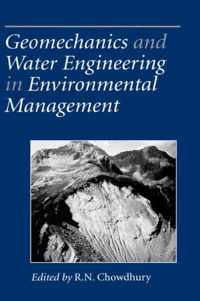 Geomechanics and Water Engineering in Environmental Management