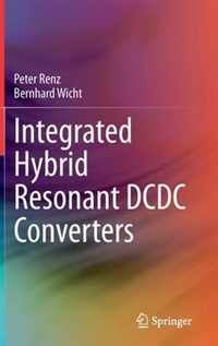 Integrated Hybrid Resonant DCDC Converters