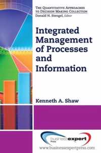 Integrated Management of Processes and Information