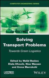 Solving Transport Problems - Towards Green Logistics