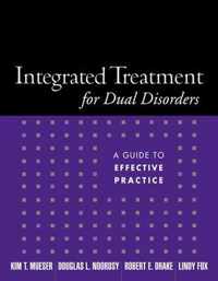 Integrated Treatment for Dual Disorders