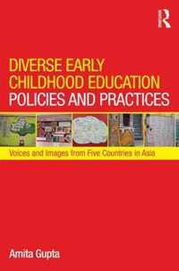 Diverse Early Childhood Education Policies and Practices