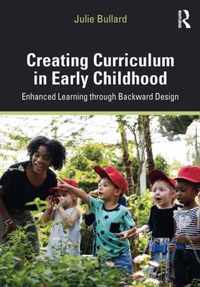 Creating Curriculum in Early Childhood