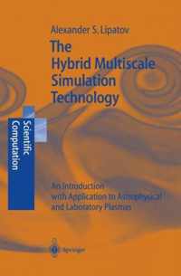 The Hybrid Multiscale Simulation Technology