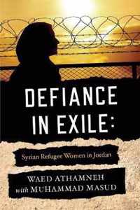 Defiance in Exile