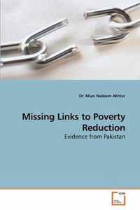 Missing Links to Poverty Reduction