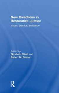 New Directions in Restorative Justice