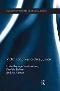 Victims and Restorative Justice