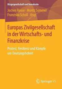 Europas Zivilgesellschaft in der Wirtschafts und Finanzkrise