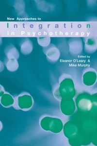 New Approaches to Integration in Psychotherapy